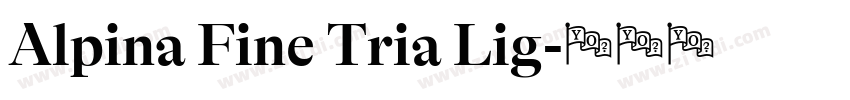 Alpina Fine Tria Lig字体转换